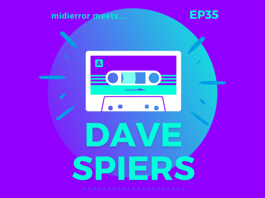 MIDIERROR meets Dave Spiers